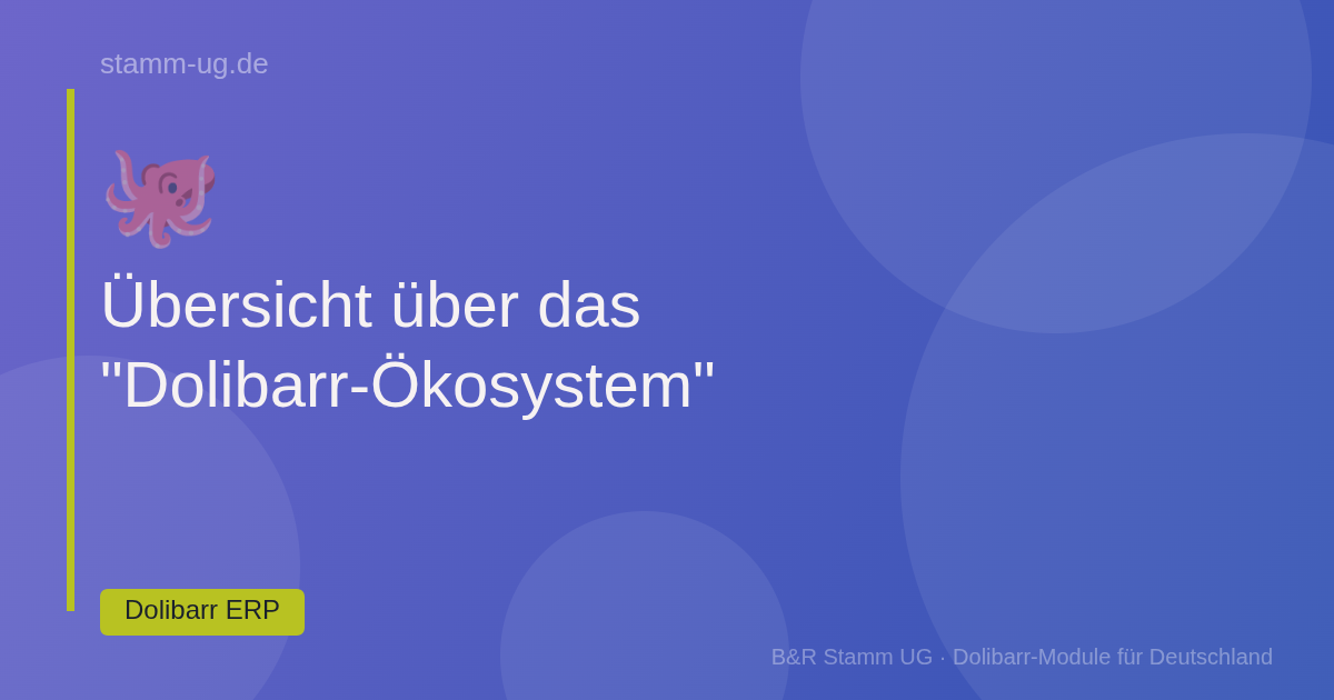 Übersicht über das "Dolibarr-Ökosystem"